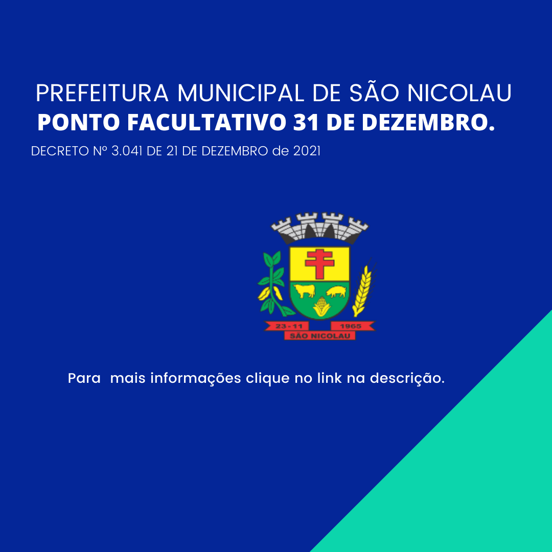 DECRETO PONTO FACULTATIVO, DIA 31 DE DEZEMBRO.